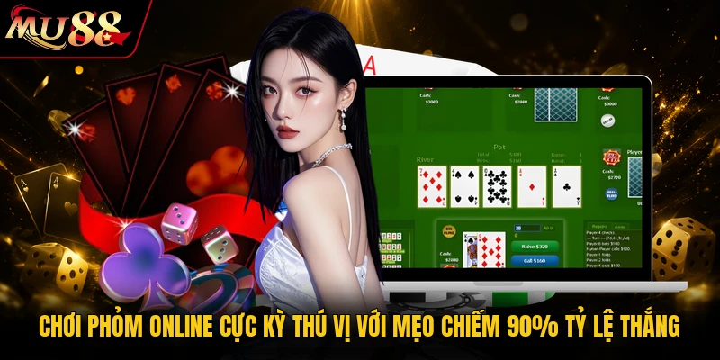 Chơi Phỏm Online